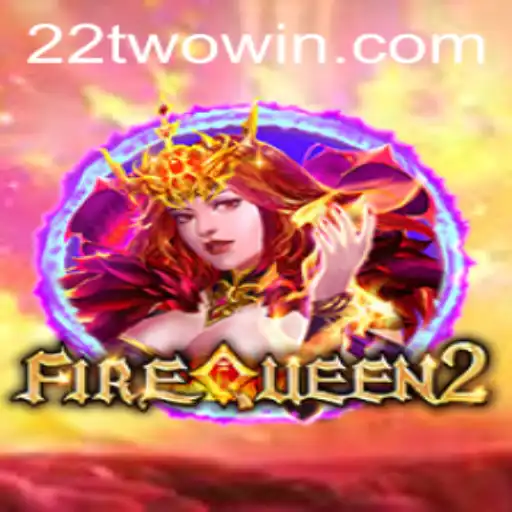 Exploring the Exciting World of FireQueen2: The Game That Ignites Your Imagination