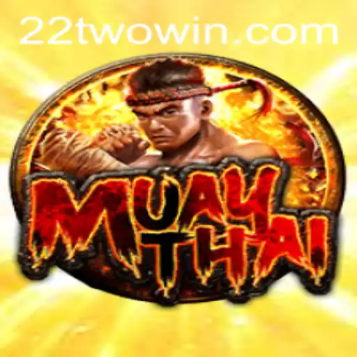 MuayThai 22two: The Ultimate Gaming Experience