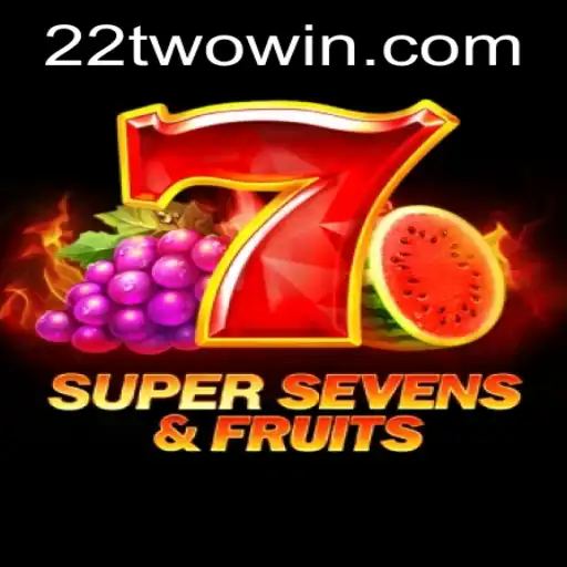 Unveiling the Excitement of 7SuperSevensFruits and the Strategy Behind 22two