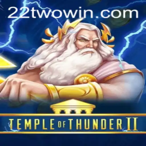 Discover the Thrilling World of TempleofThunderII: A Comprehensive Guide