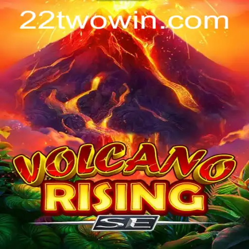 VolcanoRisingSE: Navigating the Fiery Adventure with 22two